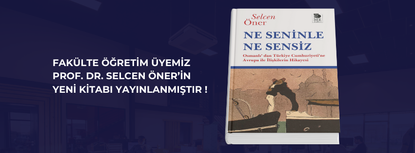 Prof. Dr. Selcen Öner'in Yeni Kitabı Yayınlandı!